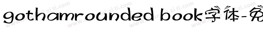 gothamrounded book字体字体转换